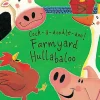 Farmyard Hullabaloo (Paper Back)
