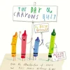 The Day The Crayons Quit (Hard Back)